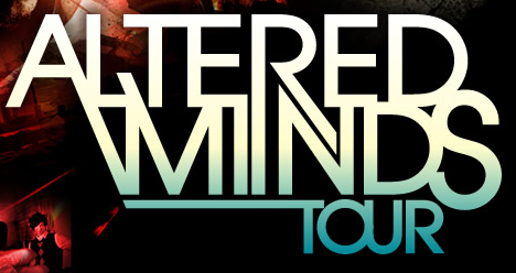 The Altered Minds Tour