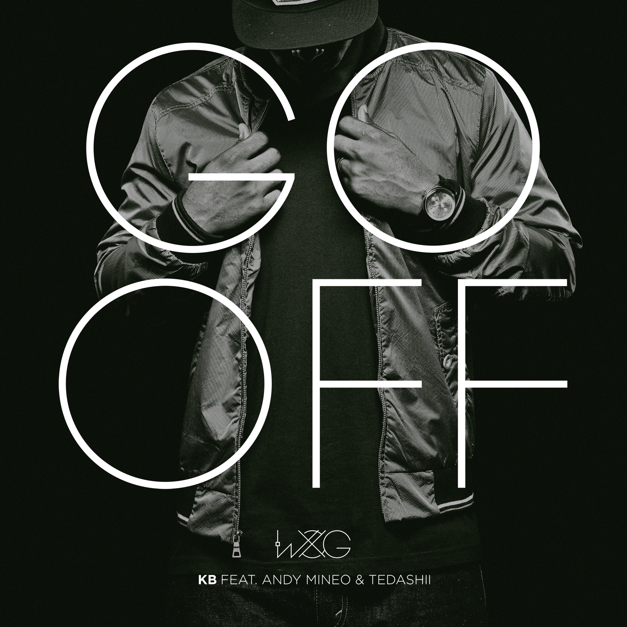 KB – New Single “Go Off” Feat. Tedashii & Andy Mineo now on iTunes!