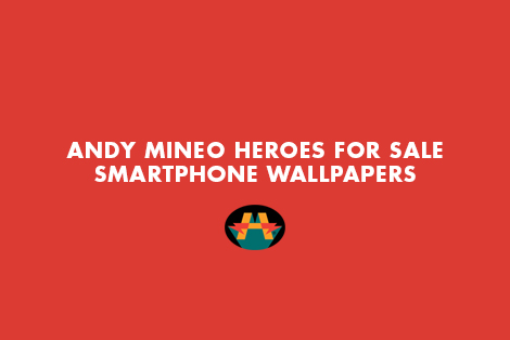 Andy Mineo x Heroes For Sales x Smartphone Wallpapers