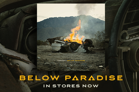 Tedashii X Below Paradise X In Stores Now