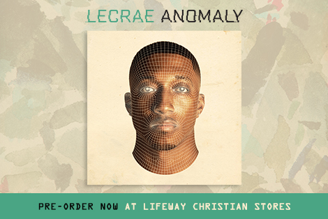 Pre-order Lecrae’s Anomaly at Lifeway Stores!