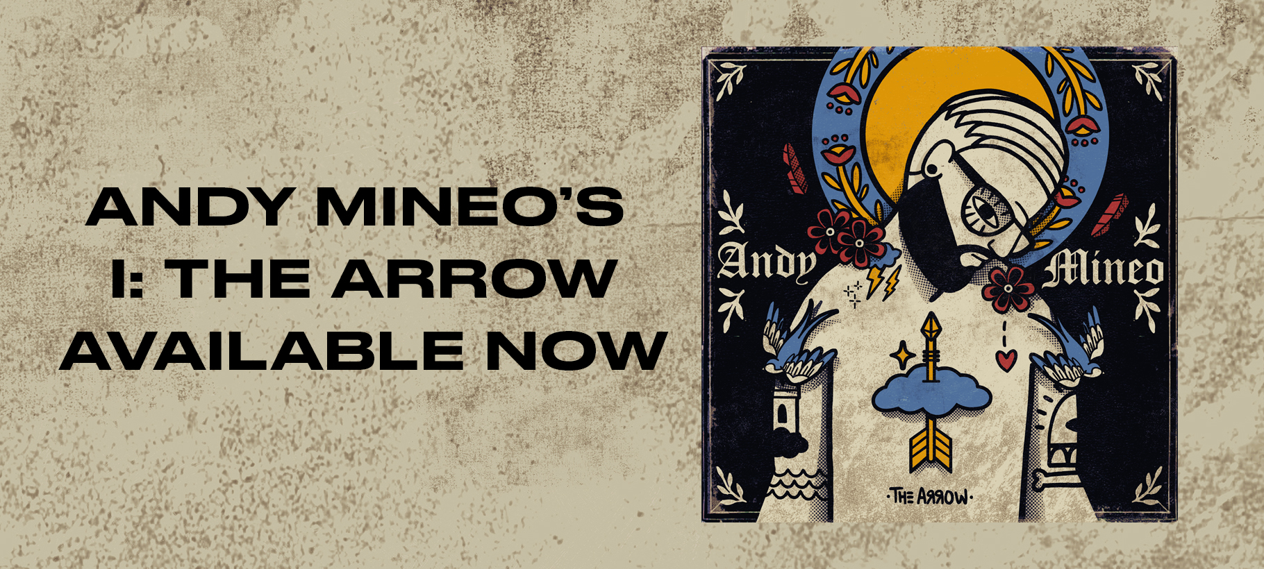 Andy Mineo x I : The Arrow