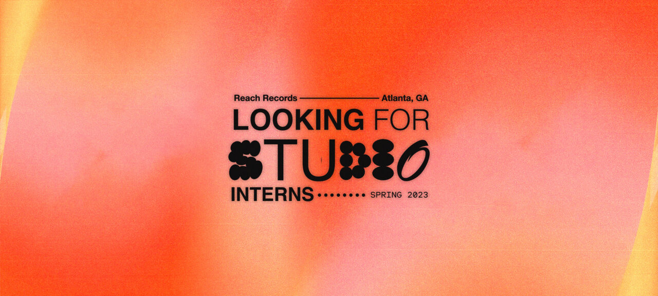 Studio Internship (Spring 2023) Reach Records