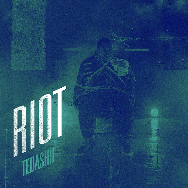Tedashii “Riot” Remix Contest